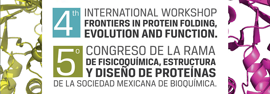 Quinto Congreso de la Rama de Fisicoquímica, Estructura y Diseño de Proteínas