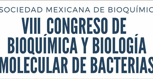 VIII Congreso Bioquímica y Biología Molecular de Bacterias